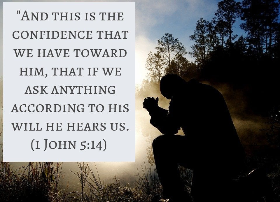 1 John 5.14 - Pray