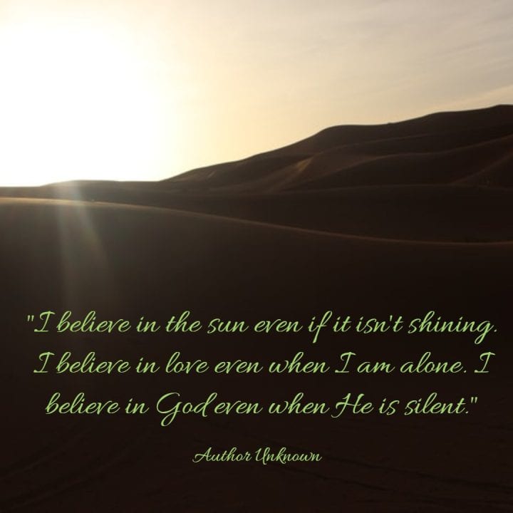 Believe in God when Silent