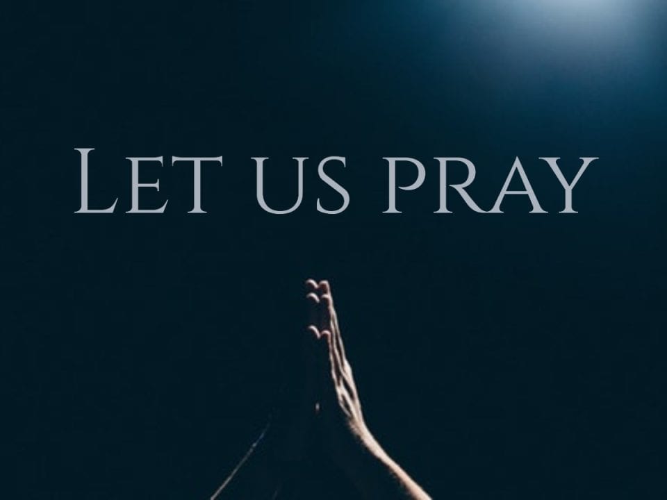 Let Us Pray