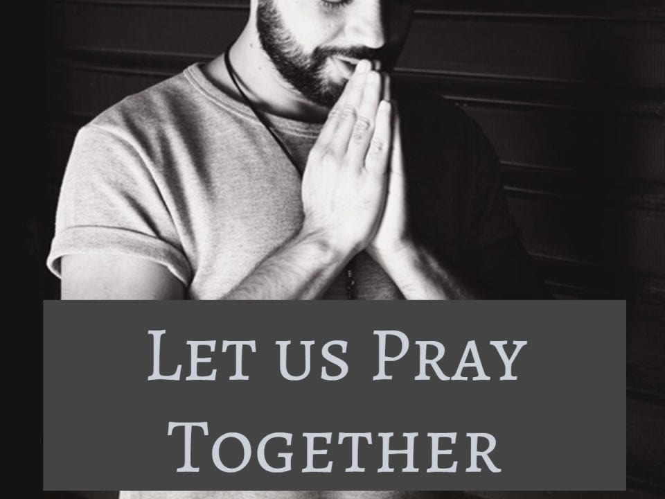 Let us Pray Together