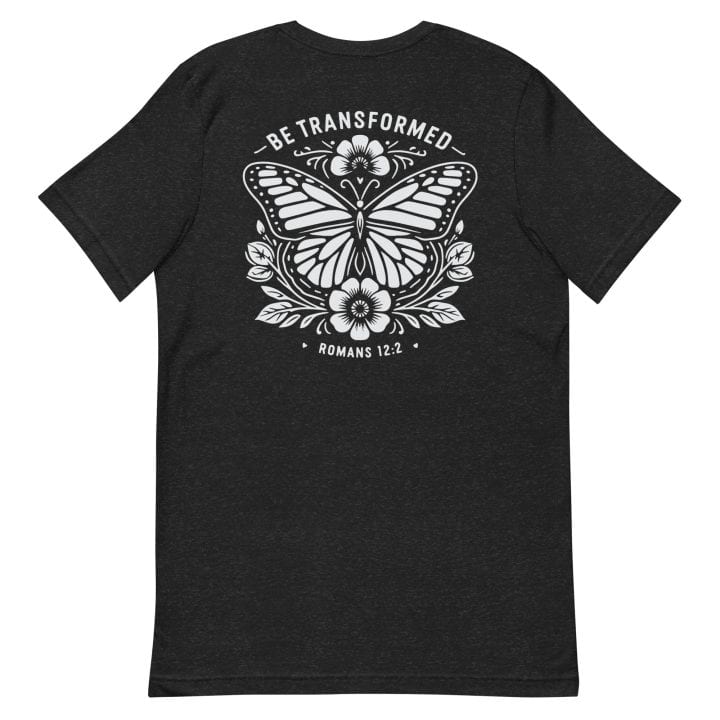 Be Transformed Ladies Shirt