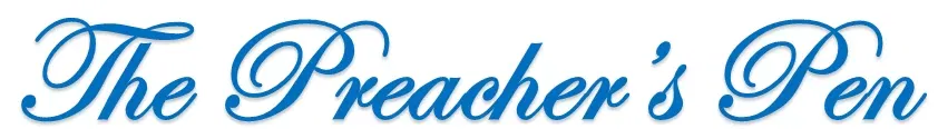 The Preacher's Pen