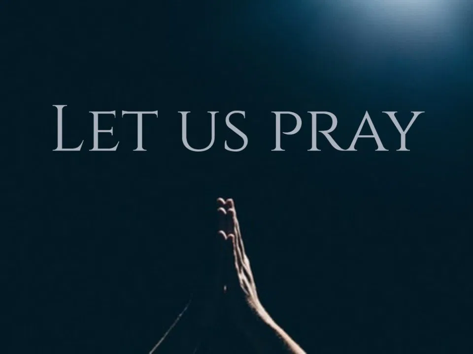 A Prayer List for the Next Few Weeks