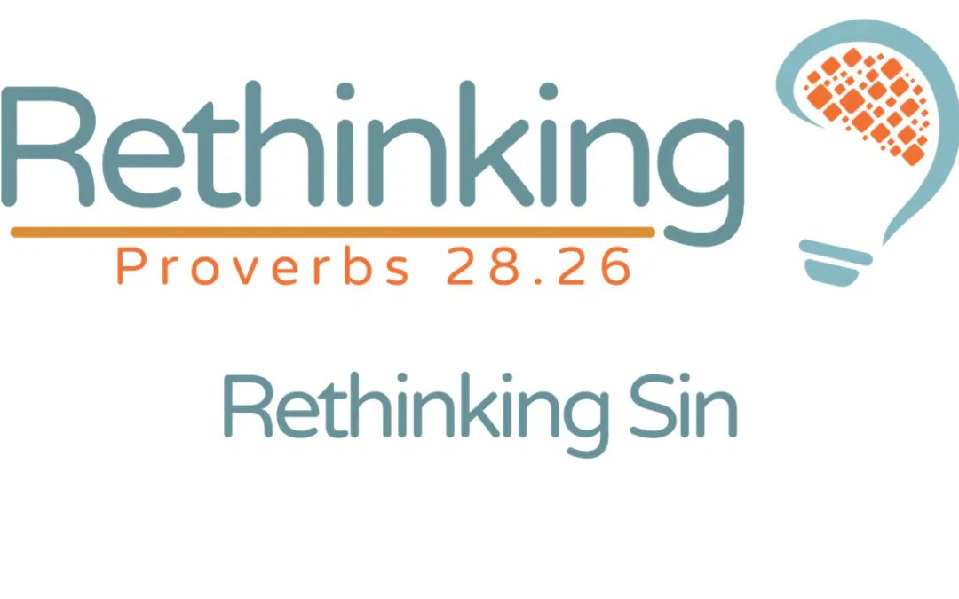 Rethinking Sin