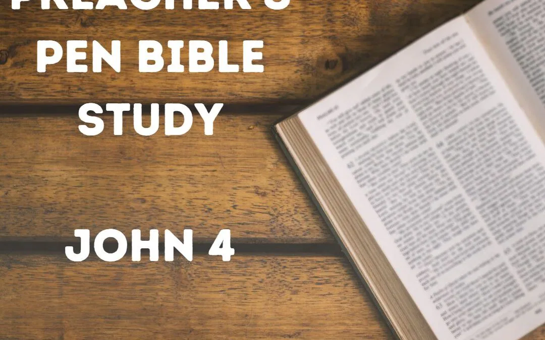 John 4 Bible Study