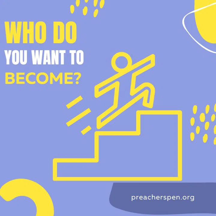 Who Do You Want to Become?