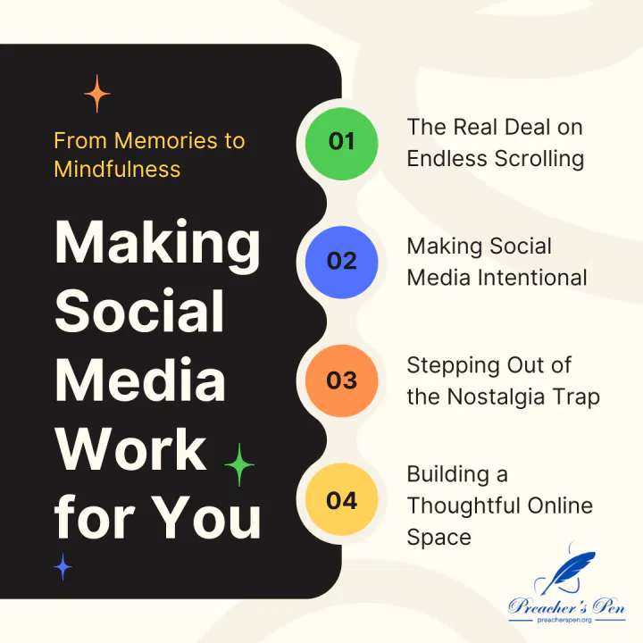 From Memories to Mindfulness: Making Social Media Work for You