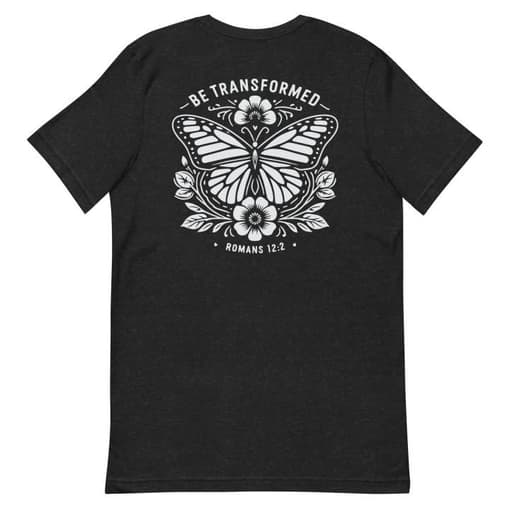 Be Transformed Ladies Shirt