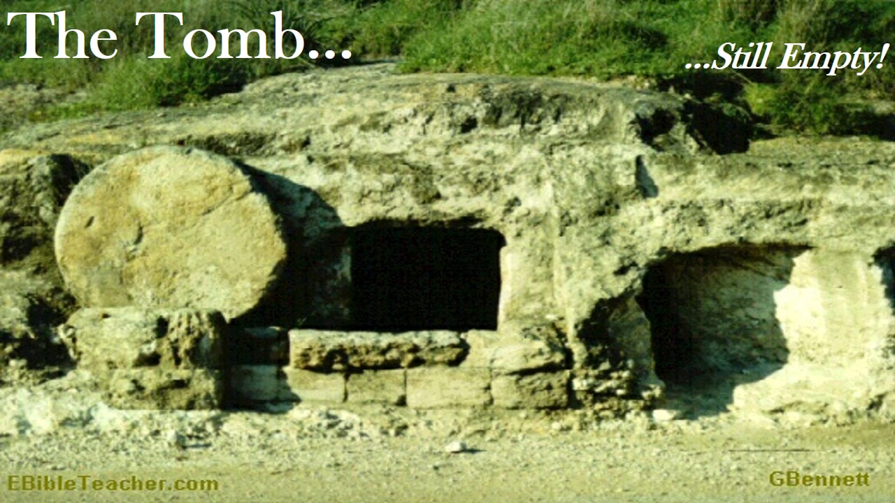 The Tomb was Empty Last Week Too