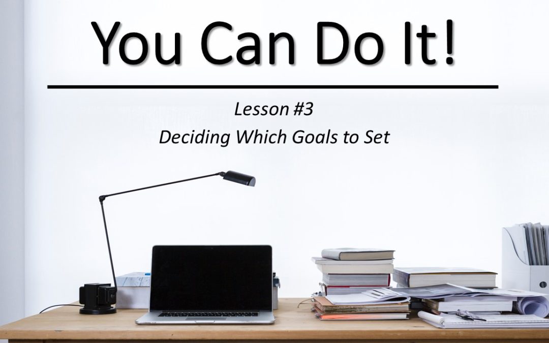 "You Can Do It" Video Class - Lesson #3