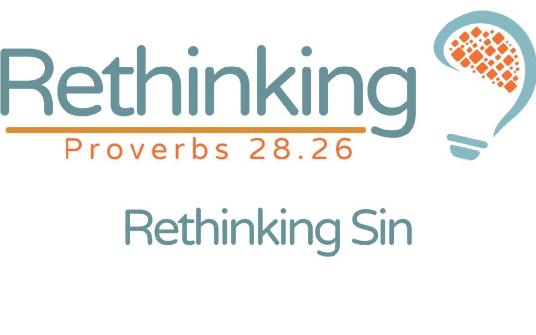 Rethinking Sin – PowerPoint